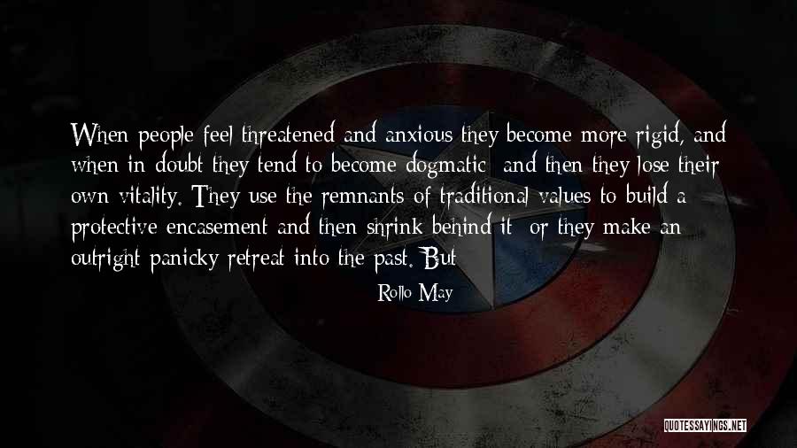 Gray Dust Particles Quotes By Rollo May Gray Dust Particles Quotes By Rollo May