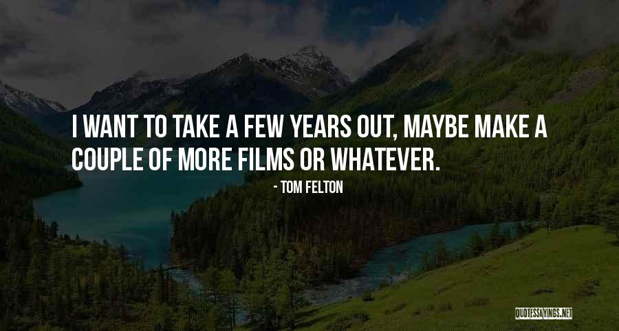 Gray Dust Particles Quotes By Tom Felton Gray Dust Particles Quotes By Tom Felton