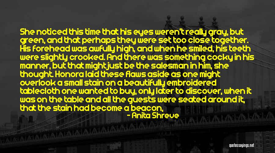 Gray Green Quotes By Anita Shreve Gray Green Quotes By Anita Shreve
