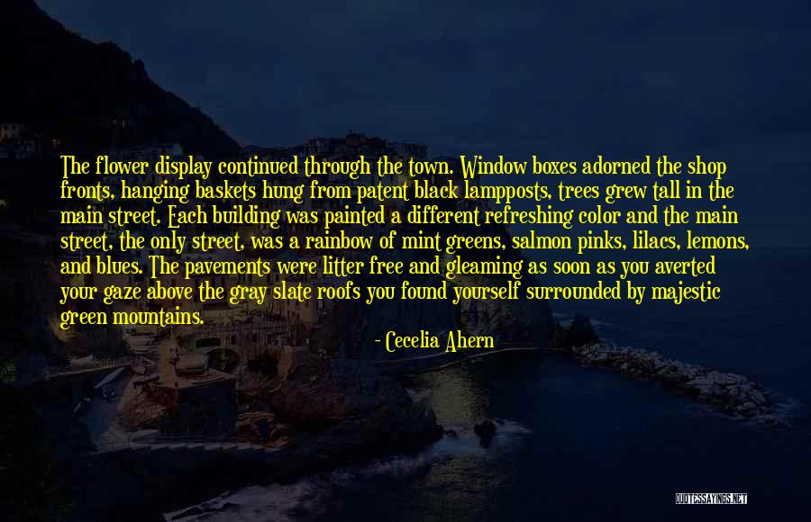 Gray Green Quotes By Cecelia Ahern Gray Green Quotes By Cecelia Ahern