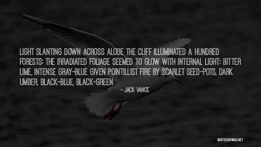 Gray Green Quotes By Jack Vance Gray Green Quotes By Jack Vance