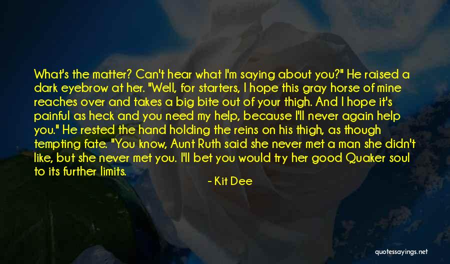 Gray Man Quotes By Kit Dee Gray Man Quotes By Kit Dee