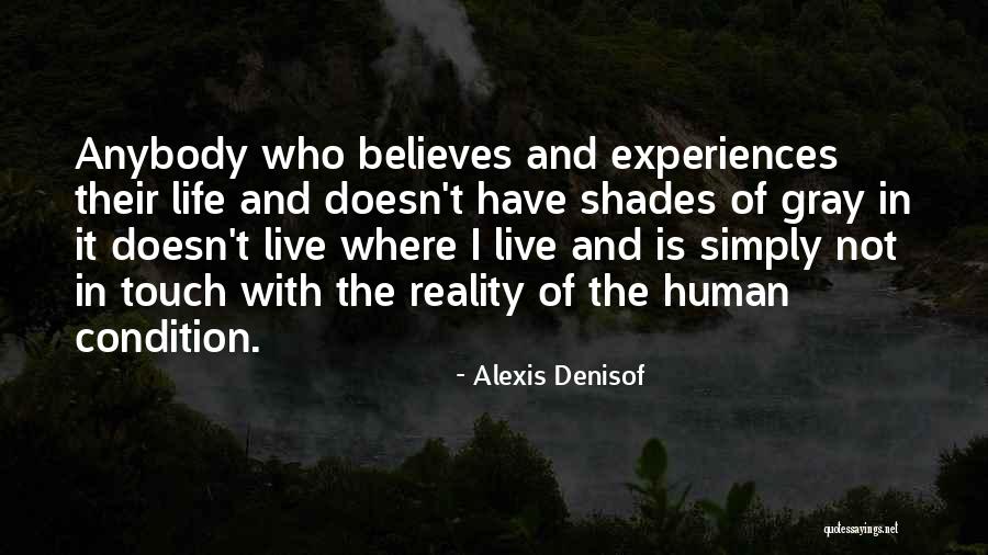 Gray Shades Quotes By Alexis Denisof Gray Shades Quotes By Alexis Denisof