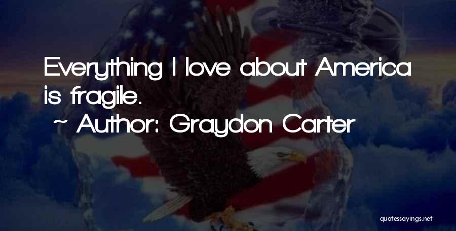 Graydon Carter Quotes 1205490