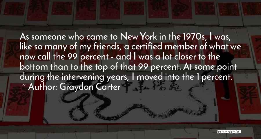 Graydon Carter Quotes 1267798