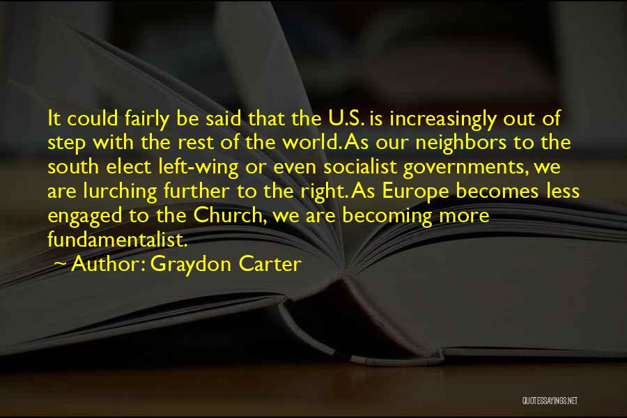Graydon Carter Quotes 1472119