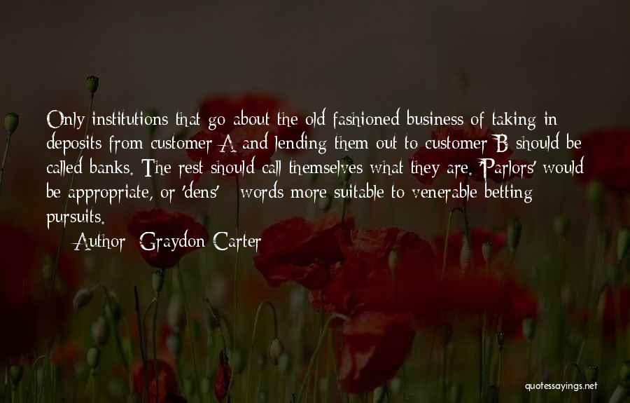 Graydon Carter Quotes 1702518