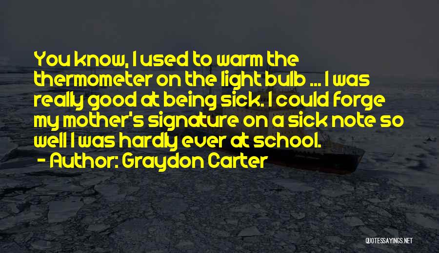 Graydon Carter Quotes 1709581