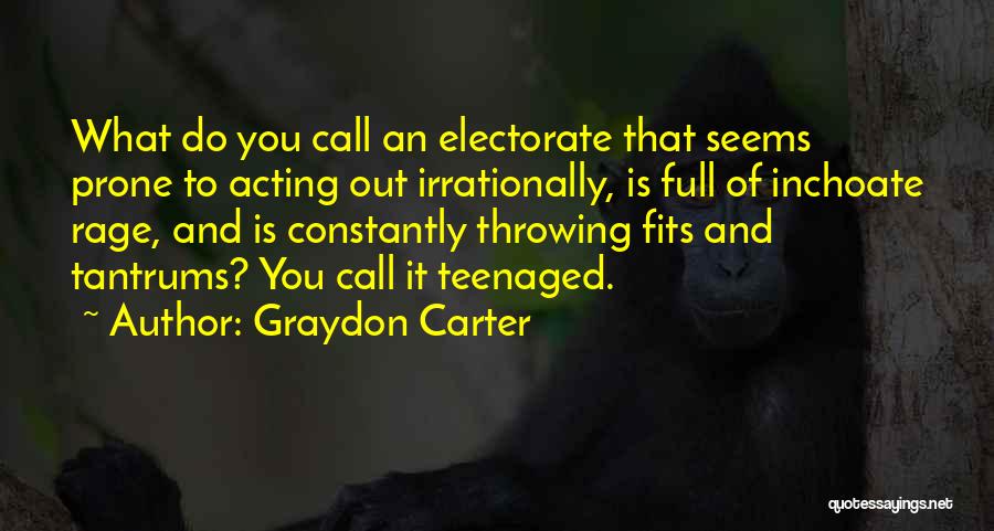 Graydon Carter Quotes 1871683