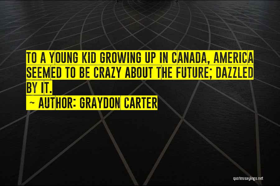 Graydon Carter Quotes 2089441