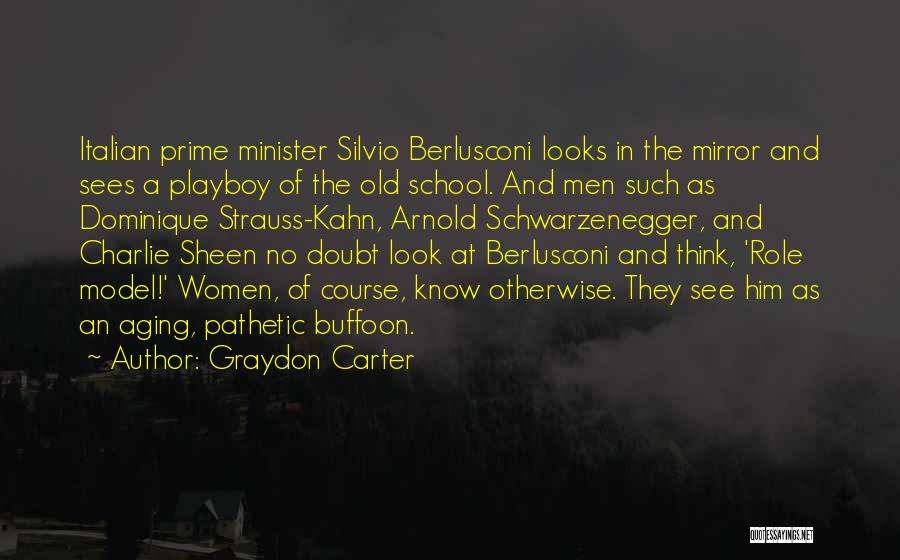Graydon Carter Quotes 217309