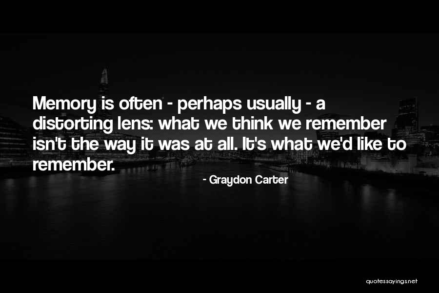 Graydon Carter Quotes 686324