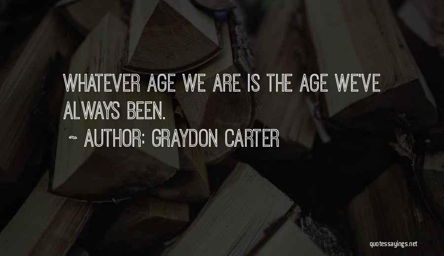 Graydon Carter Quotes 783244