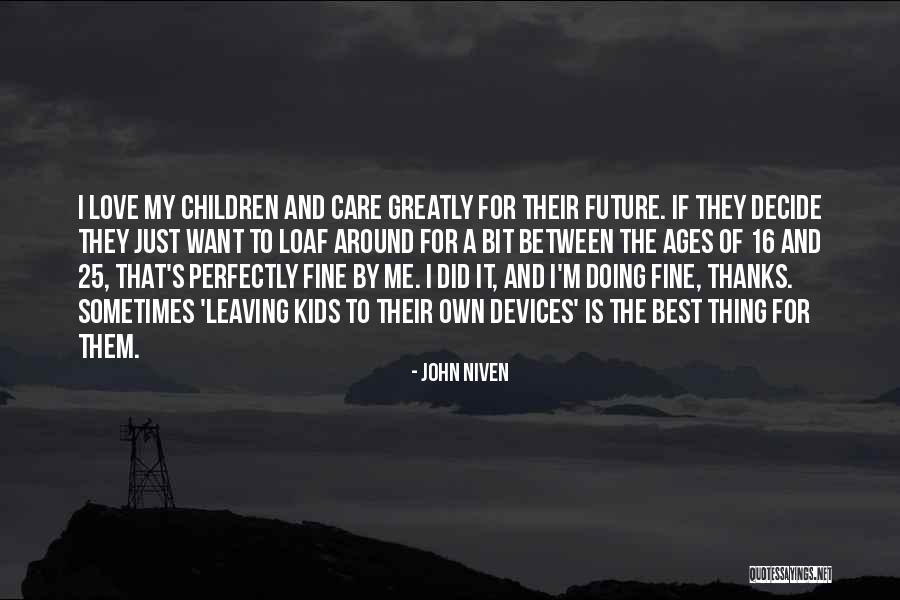 Grayed Lavender Quotes By John Niven Grayed Lavender Quotes By John Niven