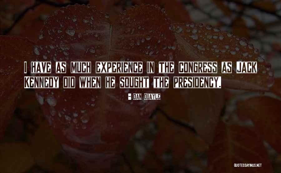 Grayess Quotes By Dan Quayle Grayess Quotes By Dan Quayle