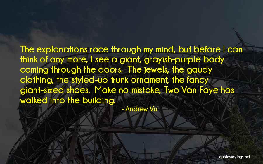 Grayish Quotes By Andrew Vu Grayish Quotes By Andrew Vu