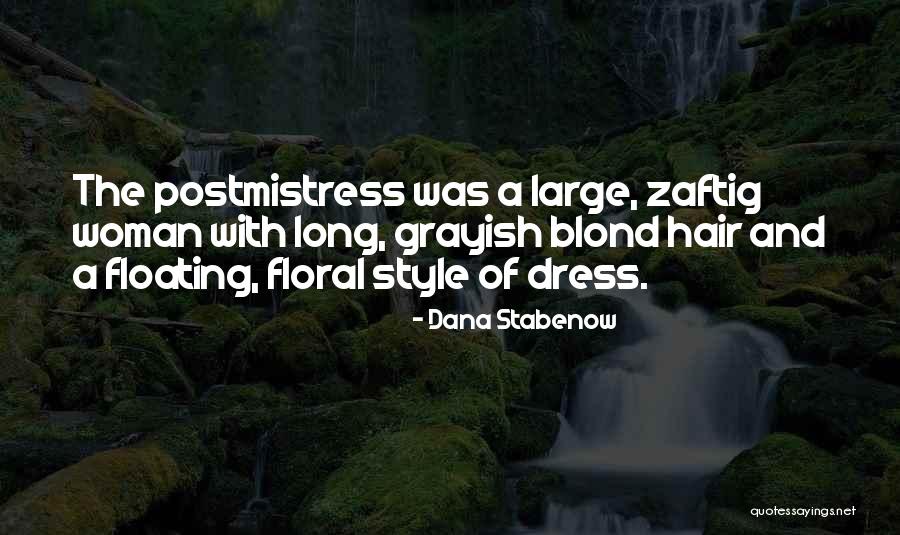 Grayish Quotes By Dana Stabenow Grayish Quotes By Dana Stabenow