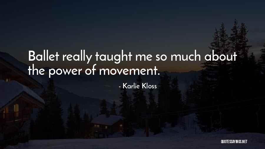 Grayley Alcove Quotes By Karlie Kloss Grayley Alcove Quotes By Karlie Kloss