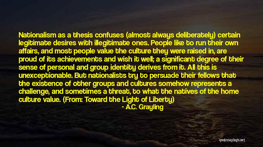Grayling Quotes By A.C. Grayling Grayling Quotes By A.C. Grayling