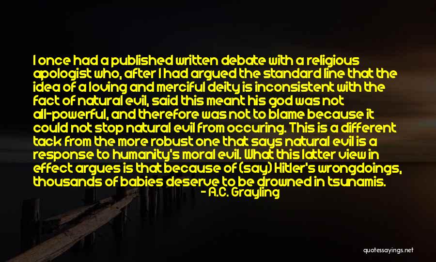 Grayling Quotes By A.C. Grayling Grayling Quotes By A.C. Grayling