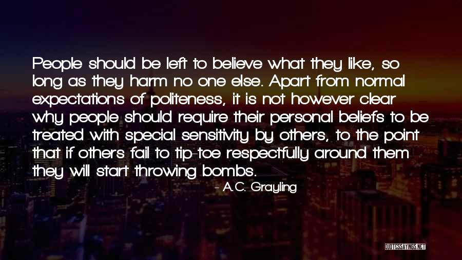 Grayling Quotes By A.C. Grayling Grayling Quotes By A.C. Grayling