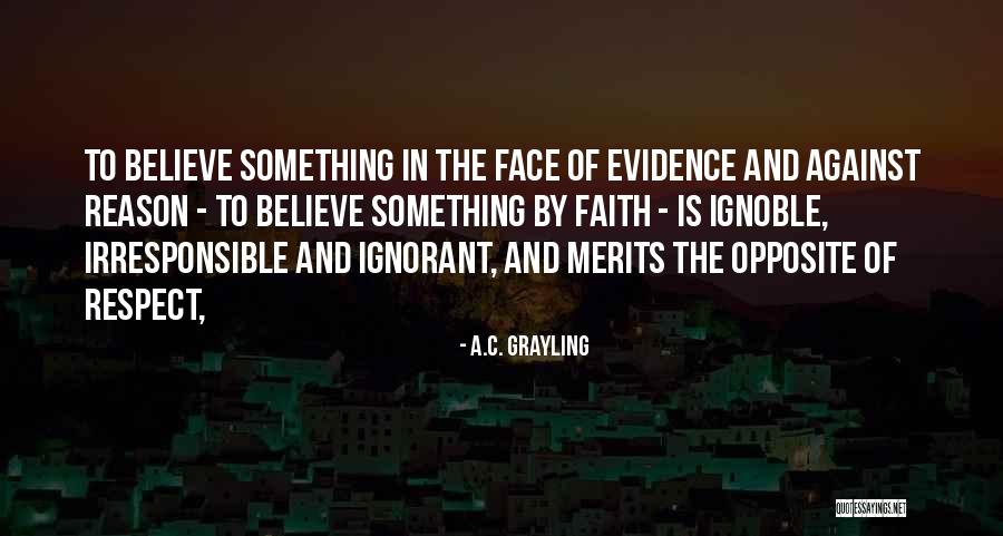 Grayling Quotes By A.C. Grayling Grayling Quotes By A.C. Grayling