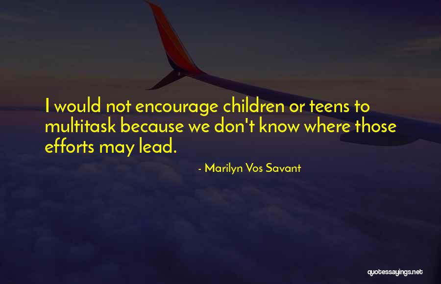 Graymoor Monastery Quotes By Marilyn Vos Savant Graymoor Monastery Quotes By Marilyn Vos Savant