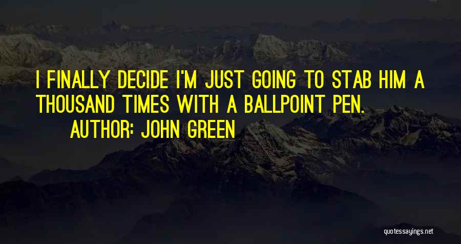 Grayson Quotes By John Green