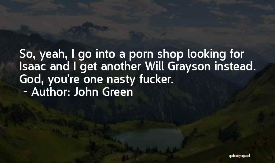 Grayson Quotes By John Green