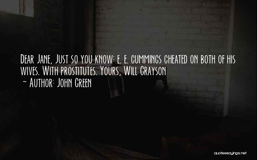 Grayson Quotes By John Green