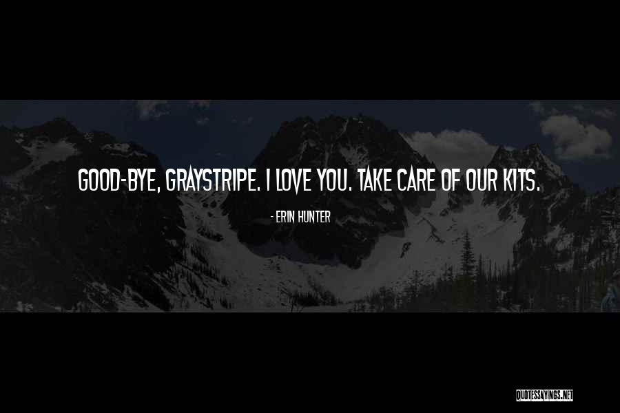 Graystripe X Quotes By Erin Hunter Graystripe X Quotes By Erin Hunter