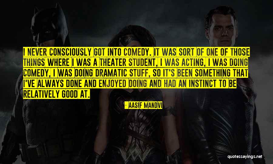 Graystripes Adventure Quotes By Aasif Mandvi Graystripes Adventure Quotes By Aasif Mandvi