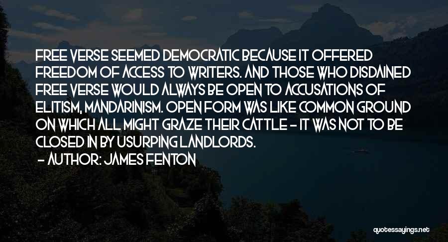 Graze Quotes By James Fenton