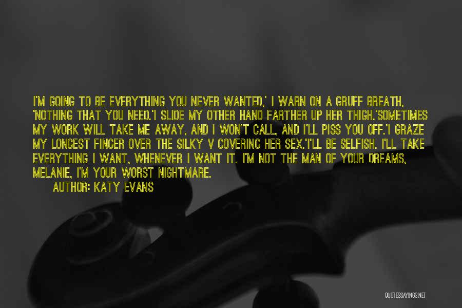 Graze Quotes By Katy Evans