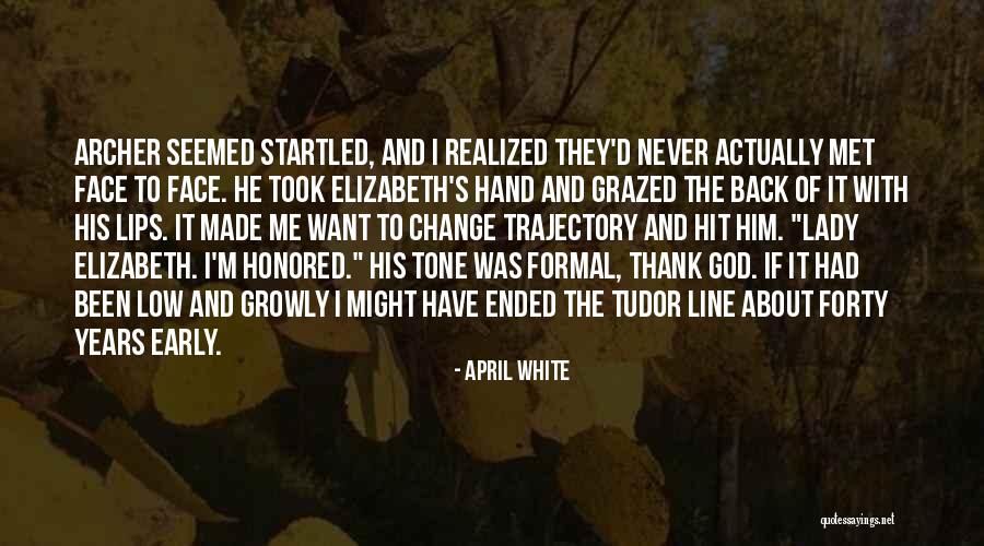 Grazed Hit Quotes By April White Grazed Hit Quotes By April White