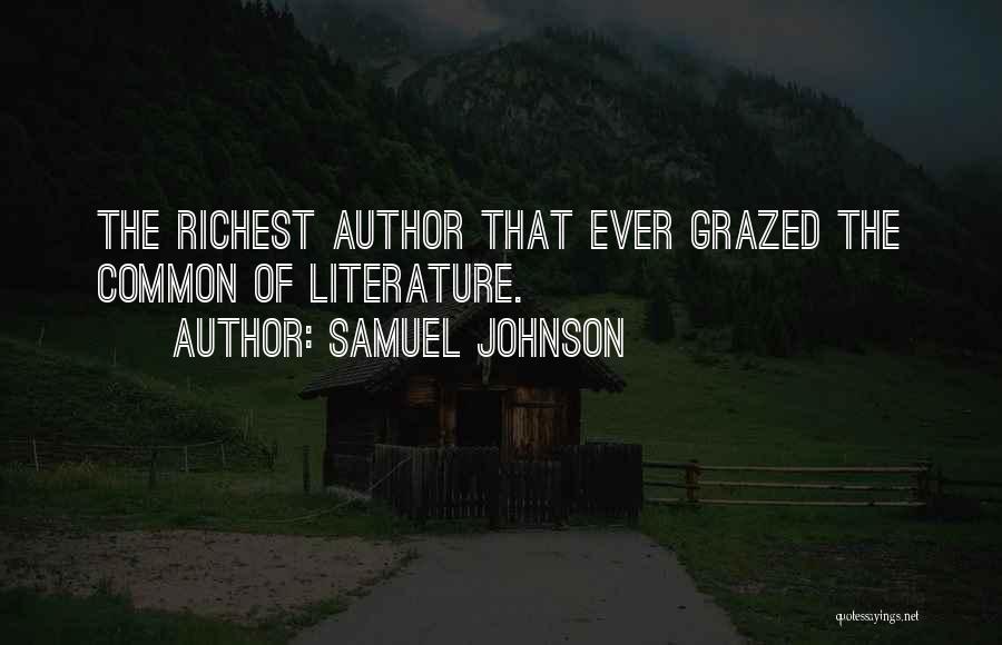 Grazed Quotes By Samuel Johnson