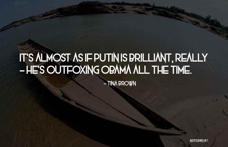 Grazhdanskaya Oborona Quotes By Tina Brown Grazhdanskaya Oborona Quotes By Tina Brown