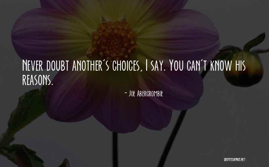 Graziadei Illinois Quotes By Joe Abercrombie Graziadei Illinois Quotes By Joe Abercrombie