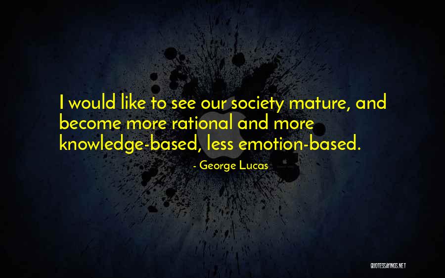 Graziadei Michael Quotes By George Lucas Graziadei Michael Quotes By George Lucas