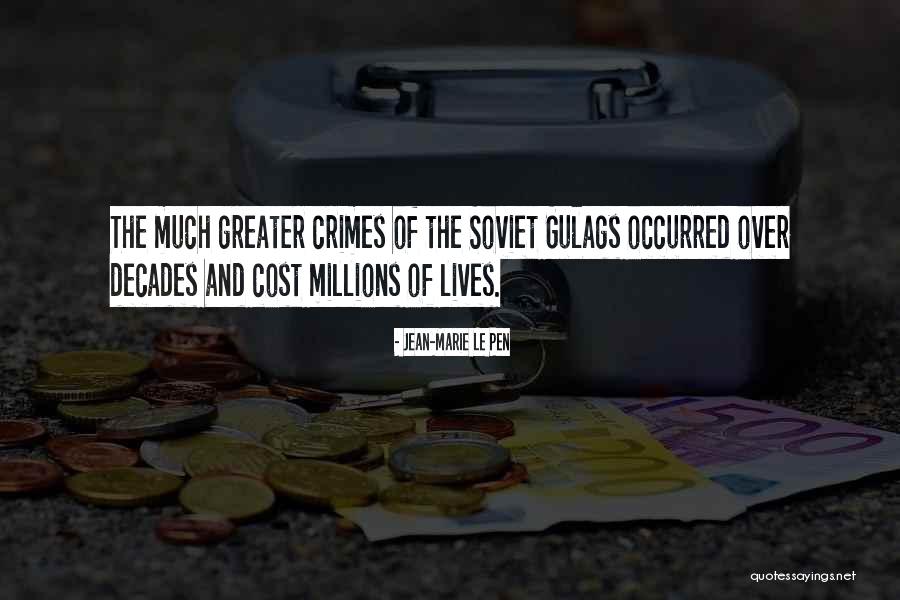 Grazianos Ontario Quotes By Jean-Marie Le Pen Grazianos Ontario Quotes By Jean-Marie Le Pen