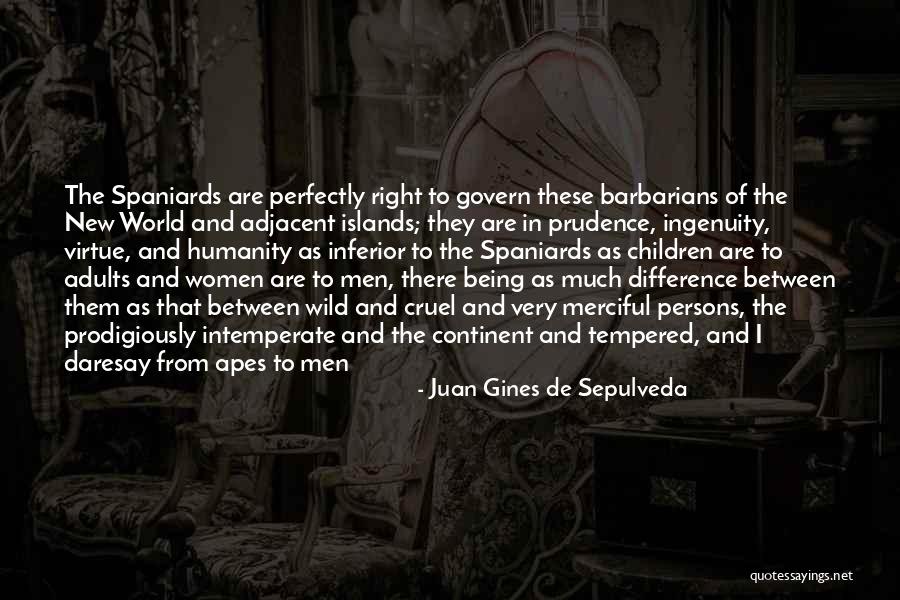 Graziellas Brooklyn Quotes By Juan Gines De Sepulveda Graziellas Brooklyn Quotes By Juan Gines De Sepulveda