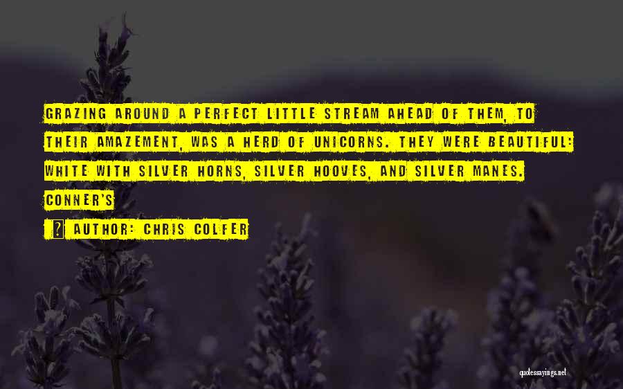 Grazing Quotes By Chris Colfer