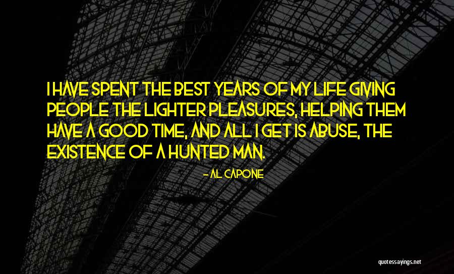 Grazyna Gawryluk Quotes By Al Capone Grazyna Gawryluk Quotes By Al Capone