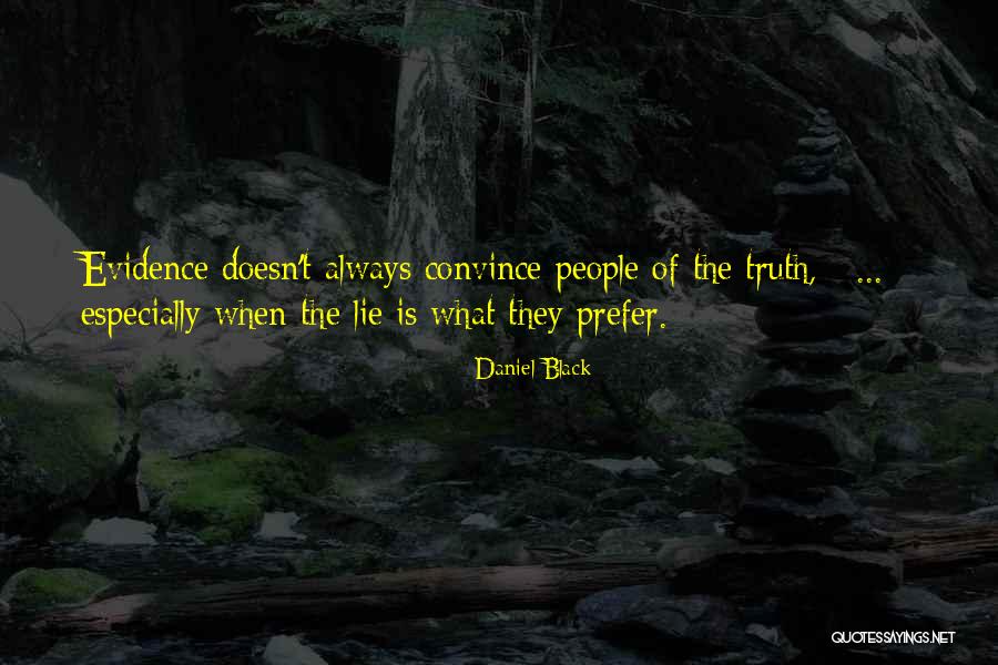 Grbentertainment Quotes By Daniel Black Grbentertainment Quotes By Daniel Black