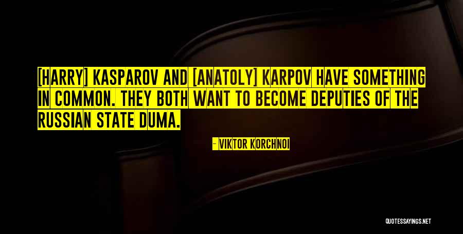 Grbentertainment Quotes By Viktor Korchnoi Grbentertainment Quotes By Viktor Korchnoi