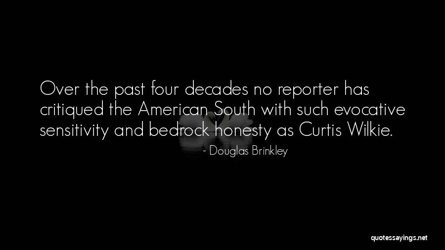 Grcess Quotes By Douglas Brinkley Grcess Quotes By Douglas Brinkley