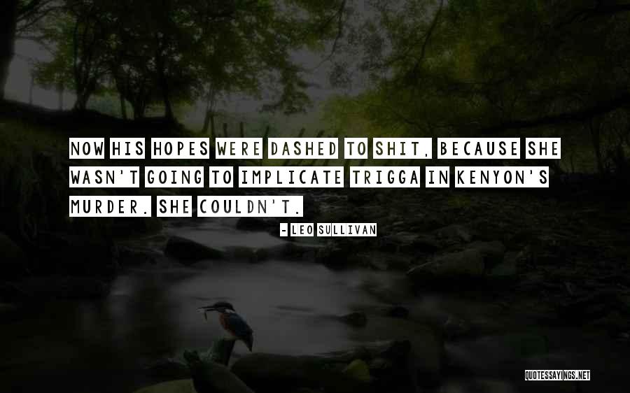 Grcess Quotes By Leo Sullivan Grcess Quotes By Leo Sullivan