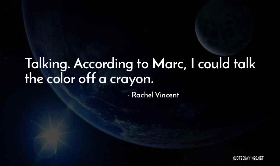 Greasearoma Quotes By Rachel Vincent