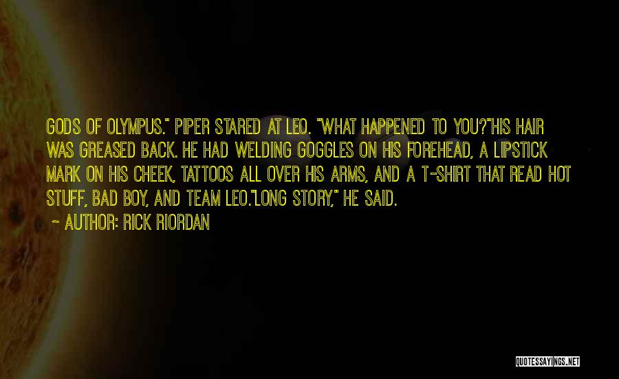 Greased Quotes By Rick Riordan