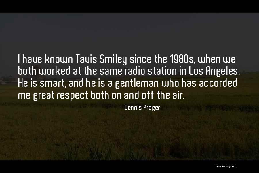 Great 1980s Quotes By Dennis Prager Great 1980s Quotes By Dennis Prager